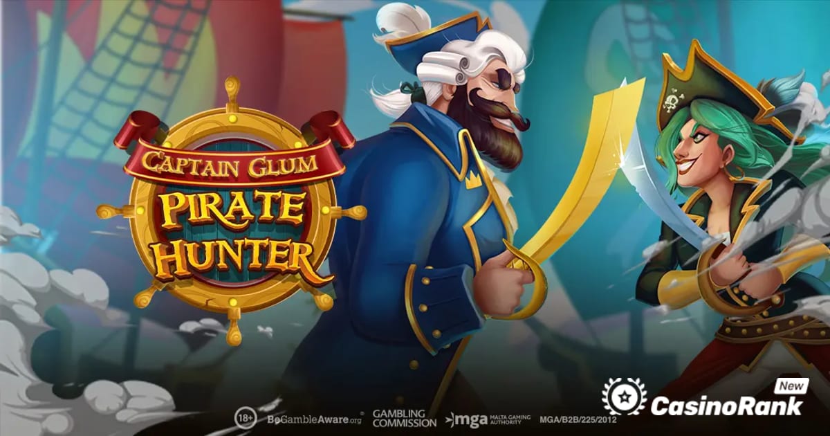 „Play'n GO“ veda žaidėjus į kovą su laivų grobstymu filme „Captain Glum: Pirate Hunter“